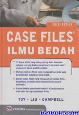 Case Files Ilmu Bedah (Edisi 3)